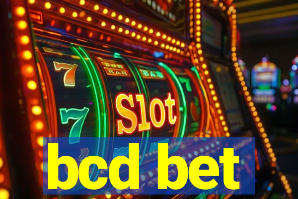 bcd bet
